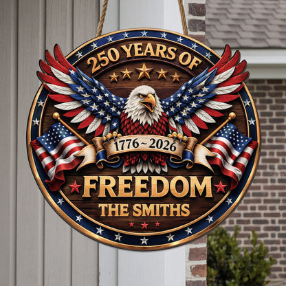 Custom Wood Sign - Personalized America 250th Anniversary Gifts For Mom, Dad, Brother, Sister, Kids - Proud Of Our Shared Story