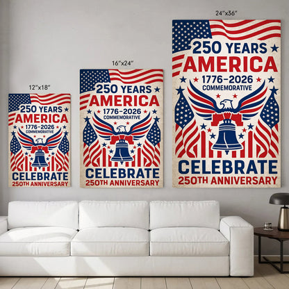 1776–2026 250th Anniversary Celebrate Poster/Canvas