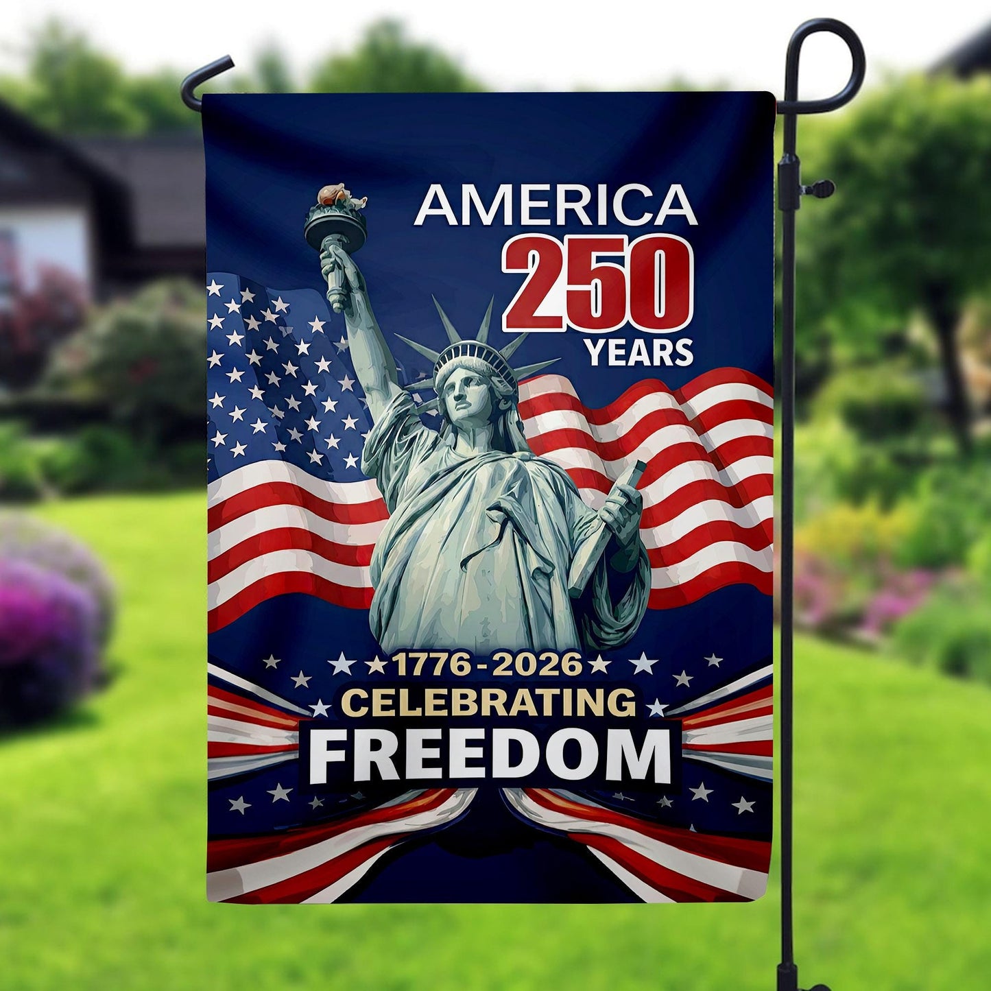 250 Years Of Freedom Garden Flag, Statue Of Liberty, 250th Anniversary of USA Banner , 4th Fourth Of July Gift, Independence Day