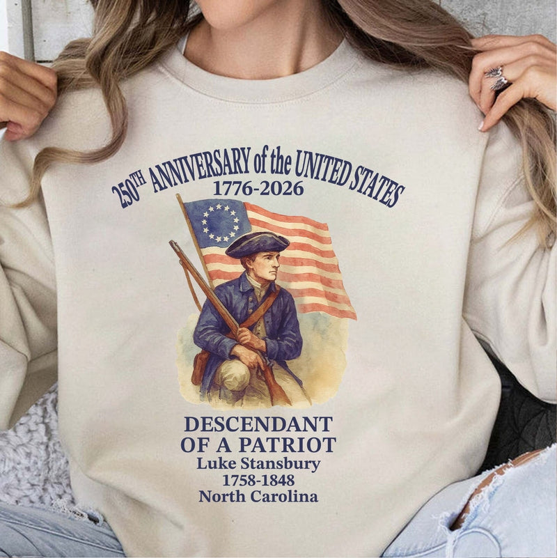 Personalized 250 Years of America Shirt, Custom Name Descendant of a Patriot, Patriotic 1776–2026