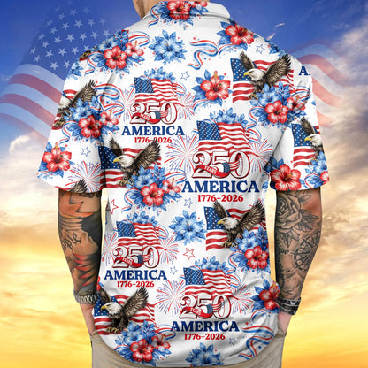 250 Years America 1776-2026 Patriotic Hawaii Shirt